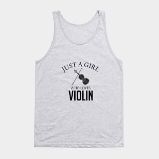 Just a girl who loves Violin Tank Top